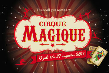 Afbeeldingsresultaat voor cirque magique duinrell